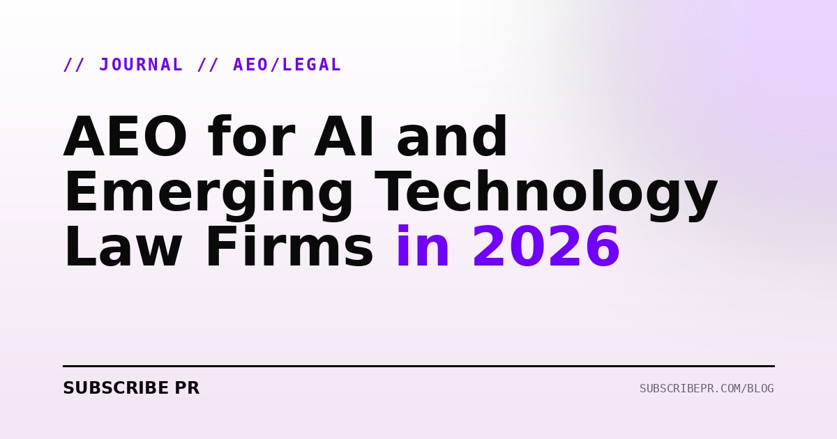 AEO for AI and Emerging Technology Law Firms in 2026