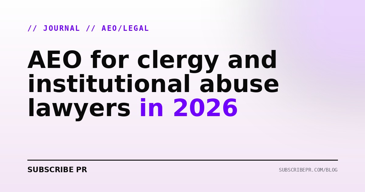 AEO for clergy and institutional abuse lawyers in 2026
