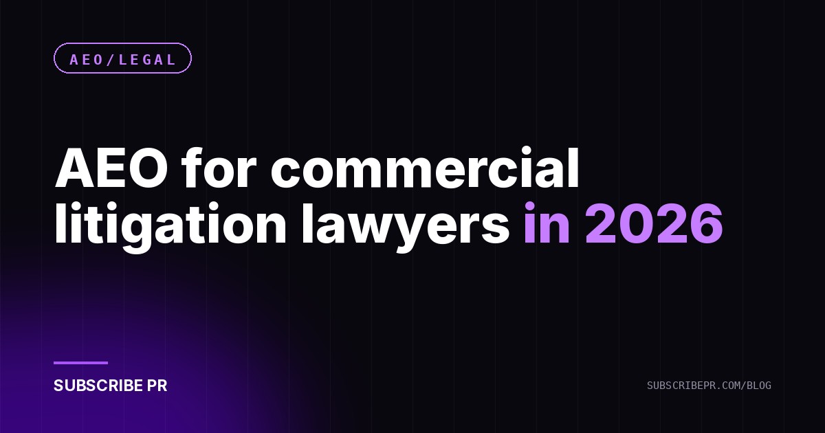 AEO for commercial litigation lawyers in 2026
