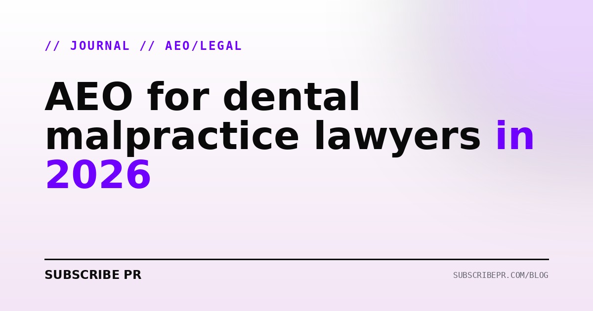 AEO for dental malpractice lawyers in 2026
