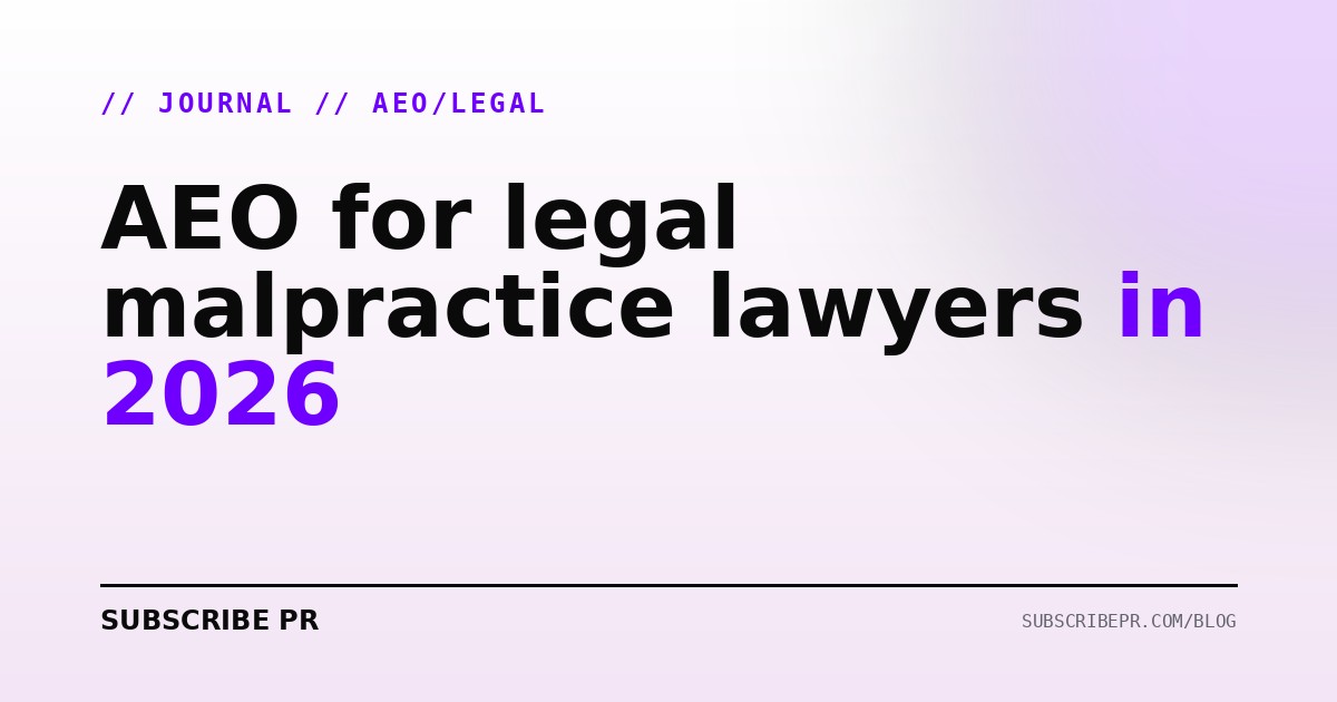 AEO for legal malpractice lawyers in 2026