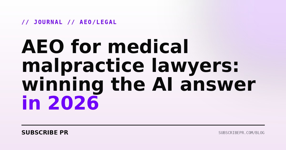 AEO for medical malpractice lawyers: winning the AI answer in 2026