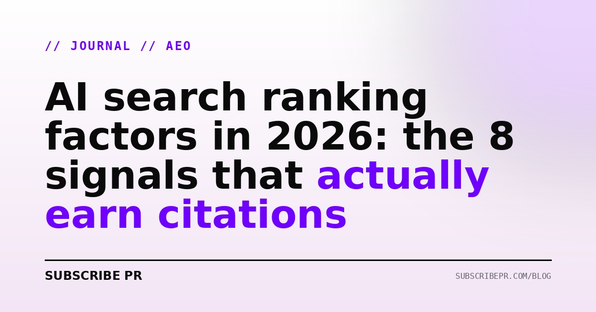 AI search ranking factors in 2026: the 8 signals that actually earn citations