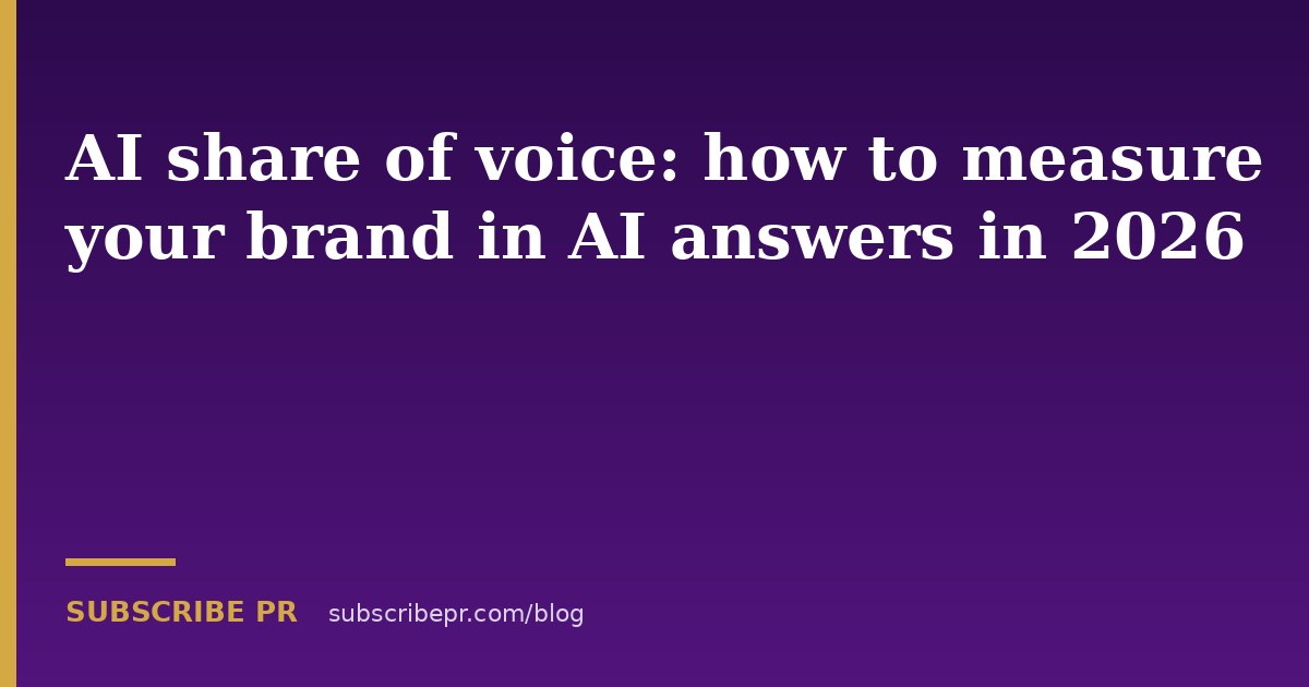 AI share of voice: how to measure your brand in AI answers in 2026
