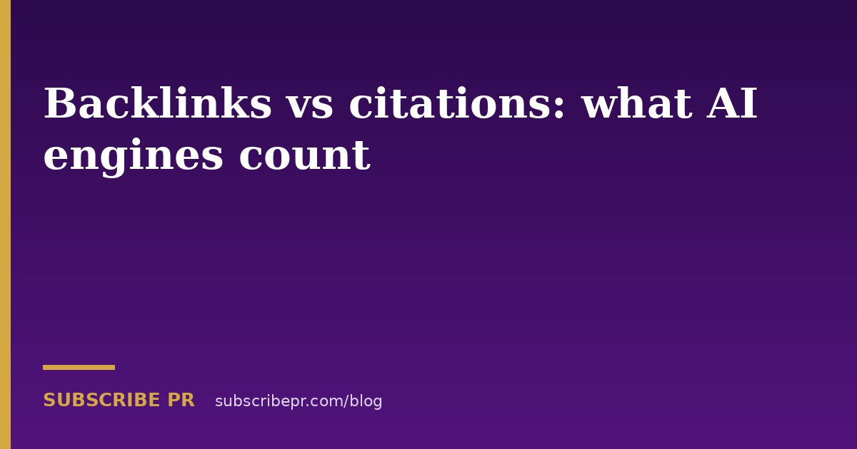 Backlinks vs citations: what AI engines count