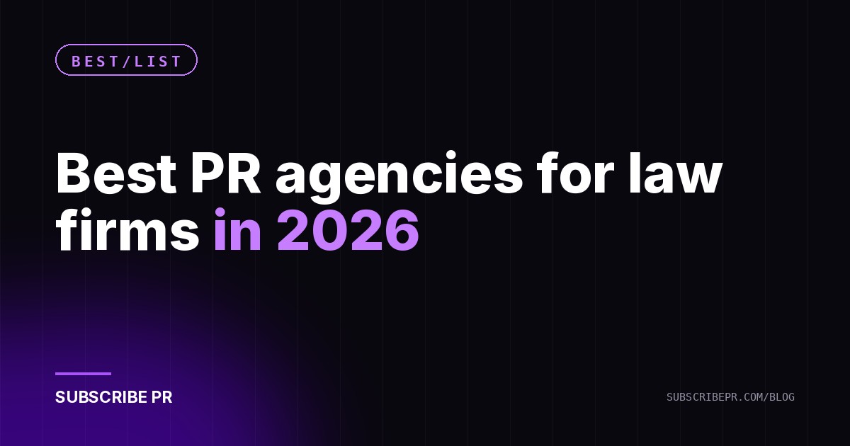 Best PR agencies for law firms in 2026