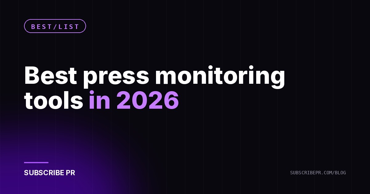 Best press monitoring tools in 2026