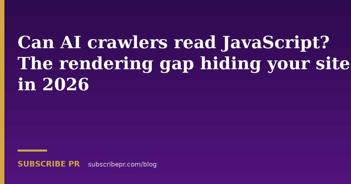 Can AI crawlers read JavaScript? The rendering gap hiding your site in 2026