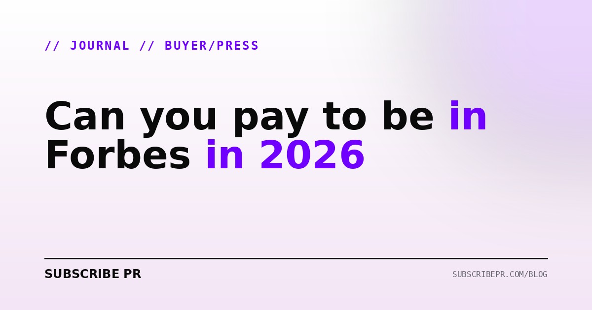 Can you pay to be in Forbes in 2026