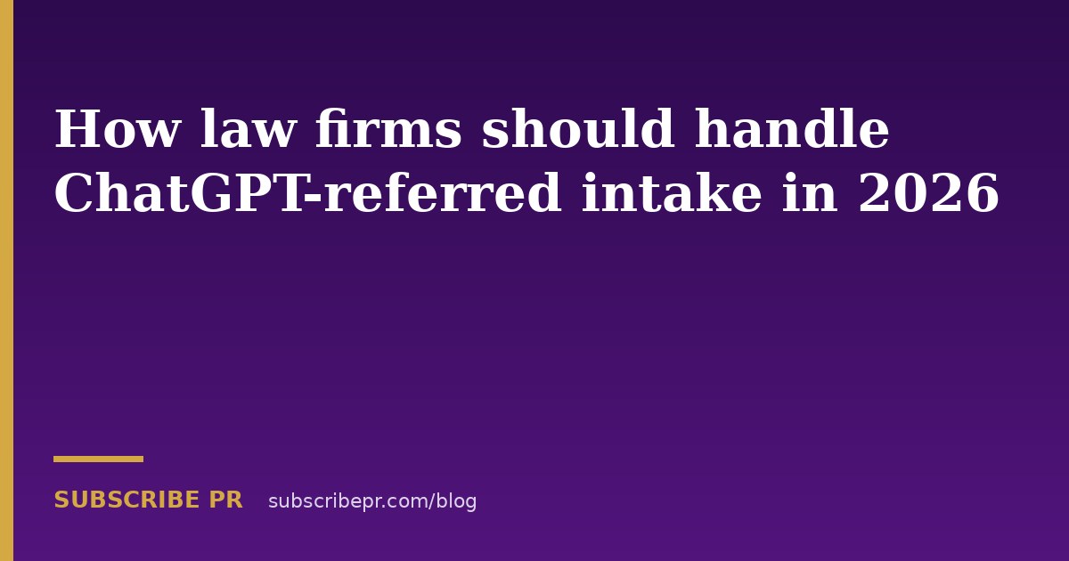 How law firms should handle ChatGPT-referred intake in 2026
