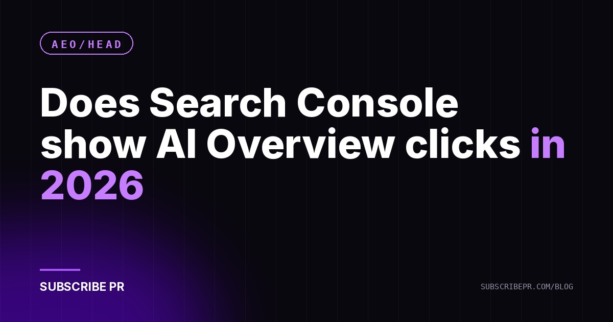 Does Search Console show AI Overview clicks in 2026