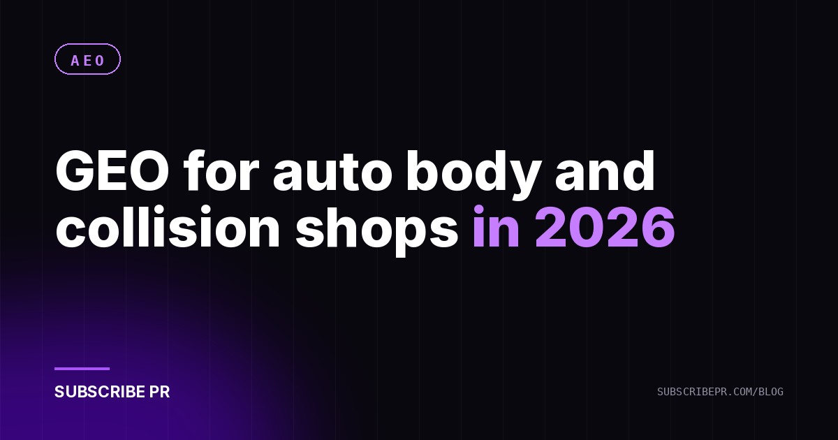 GEO for auto body and collision shops in 2026