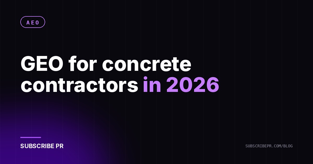 GEO for concrete contractors in 2026