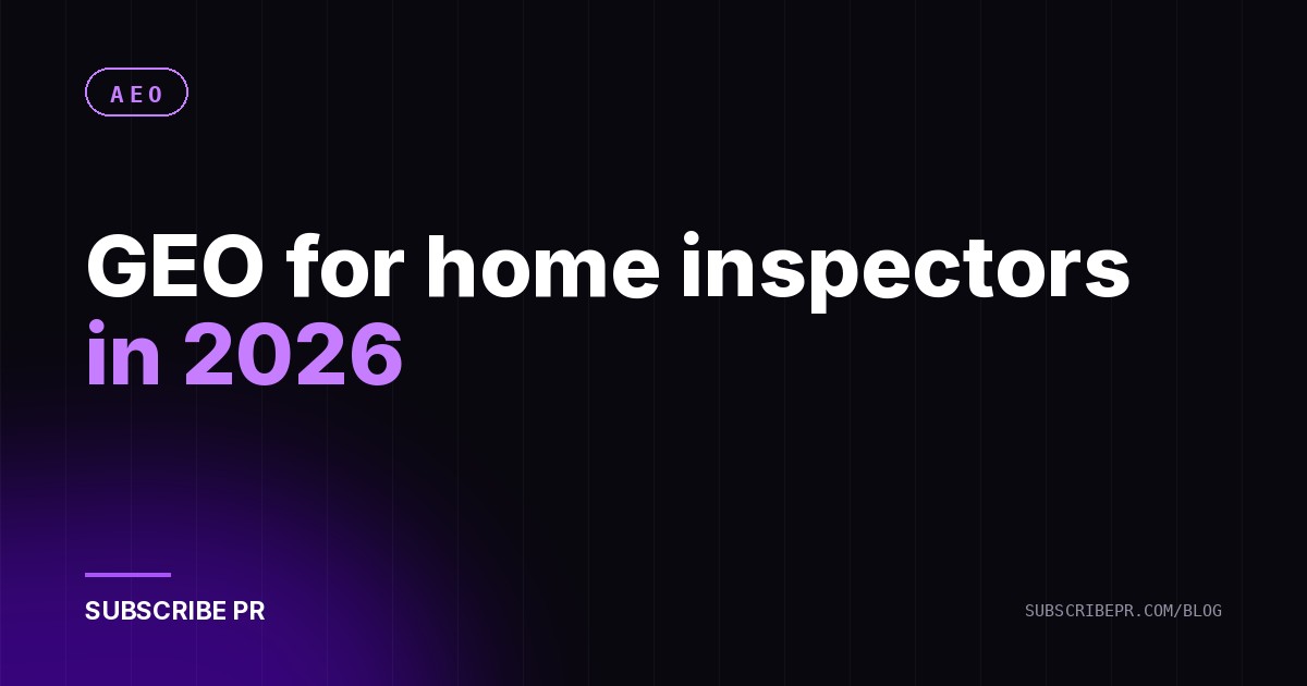 GEO for home inspectors in 2026