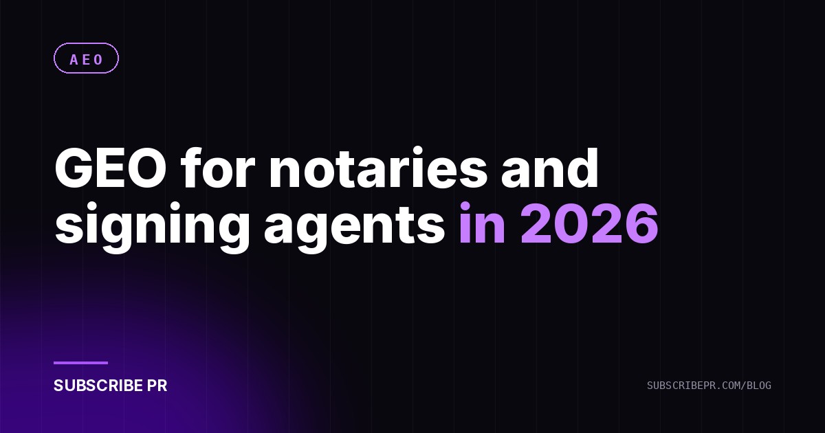 GEO for notaries and signing agents in 2026