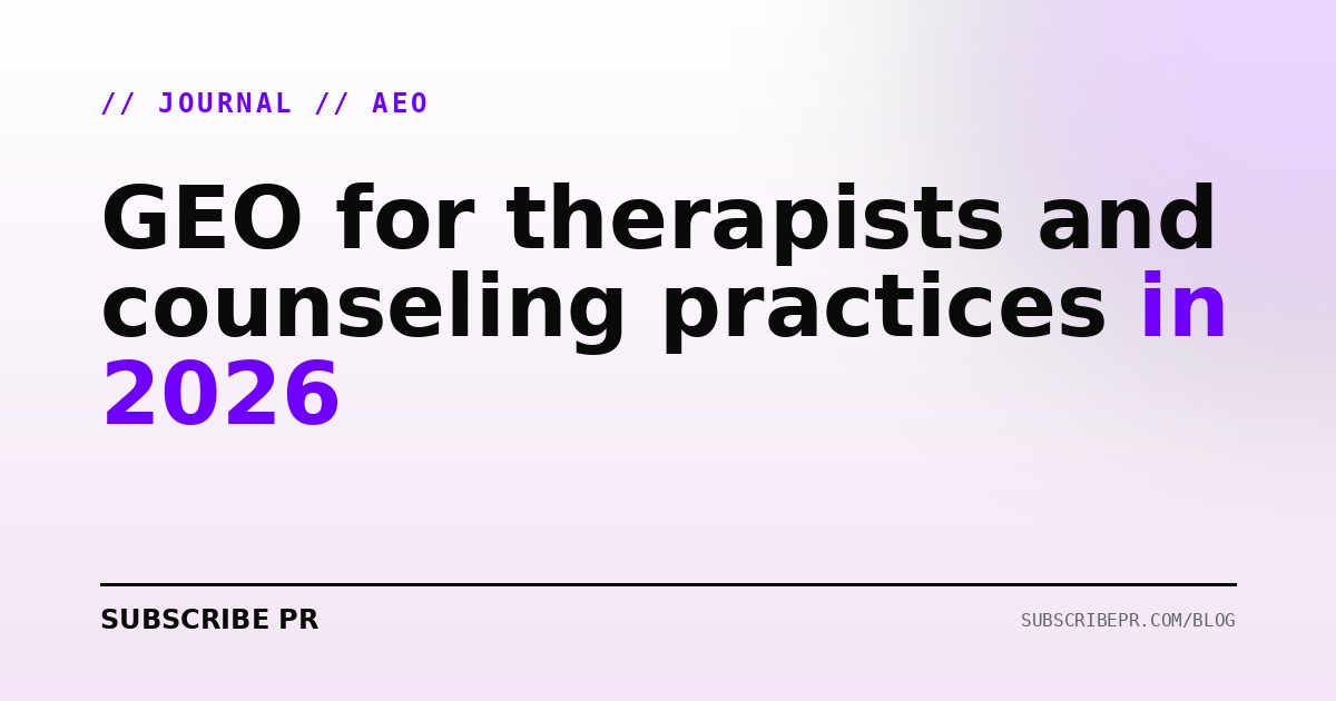 GEO for therapists and counseling practices in 2026