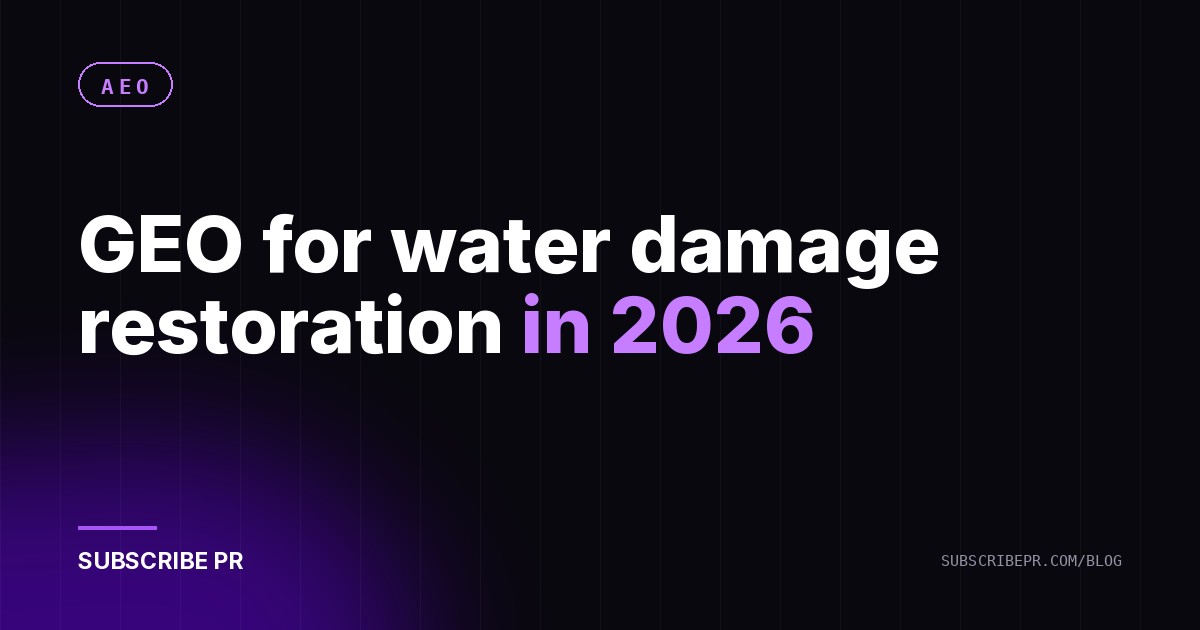 GEO for water damage restoration in 2026