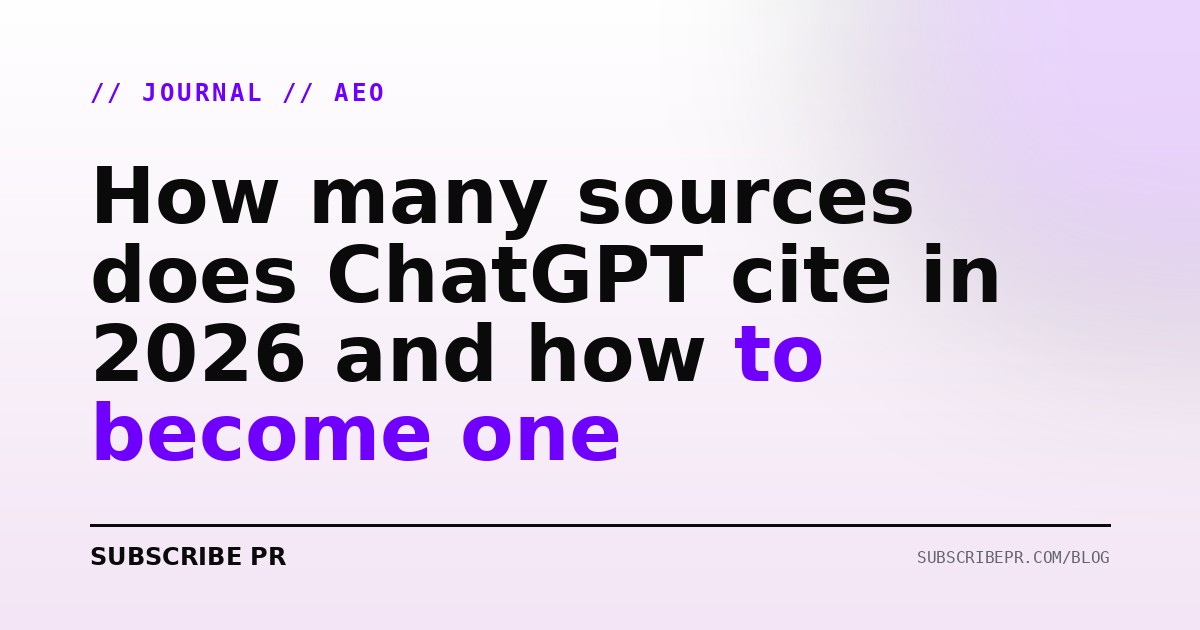 How many sources does ChatGPT cite in 2026 and how to become one