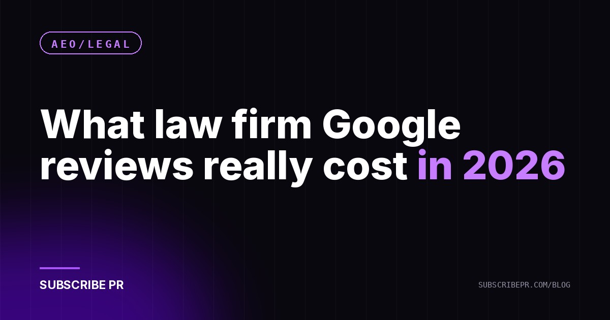 What law firm Google reviews really cost in 2026