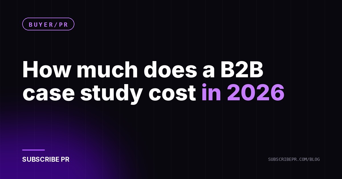 How much does a B2B case study cost in 2026
