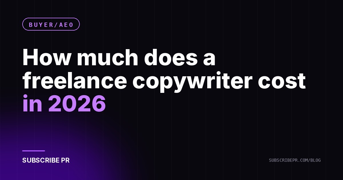 How much does a freelance copywriter cost in 2026