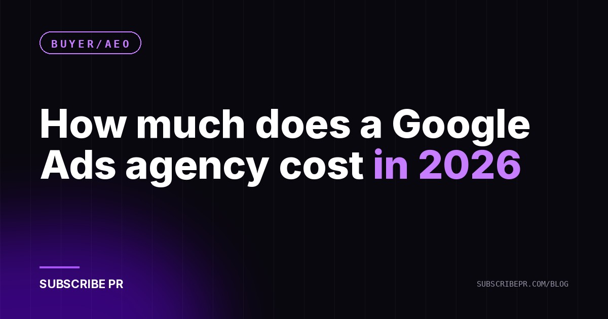 How much does a Google Ads agency cost in 2026