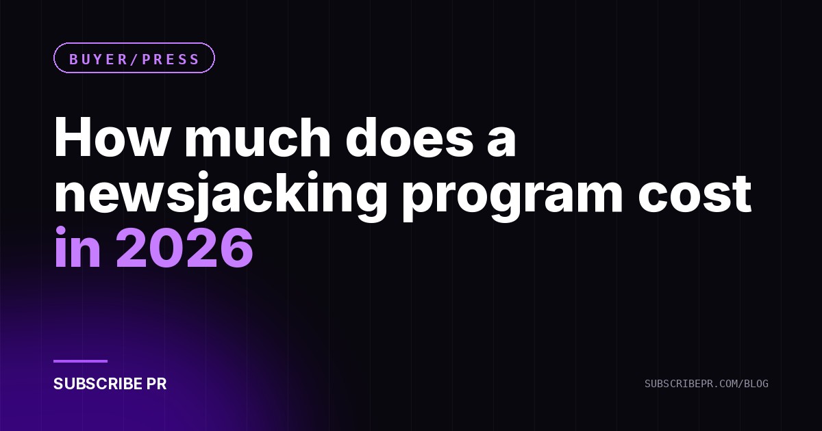 How much does a newsjacking program cost in 2026