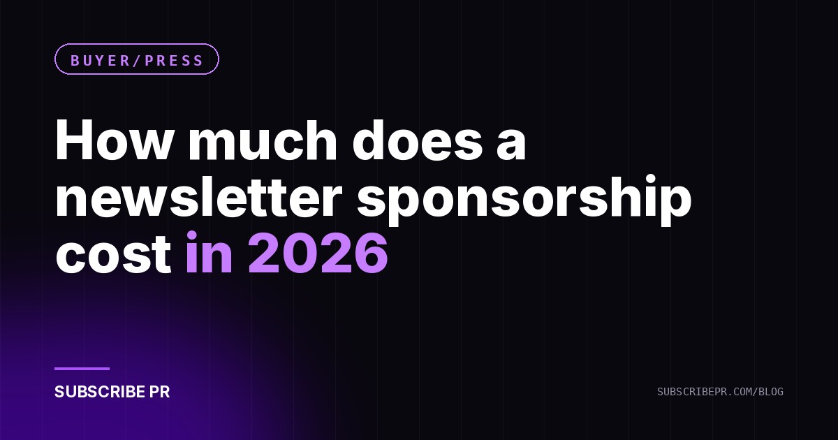 How much does a newsletter sponsorship cost in 2026