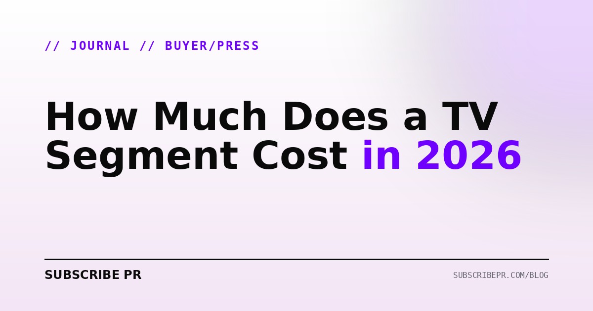 How Much Does a TV Segment Cost in 2026