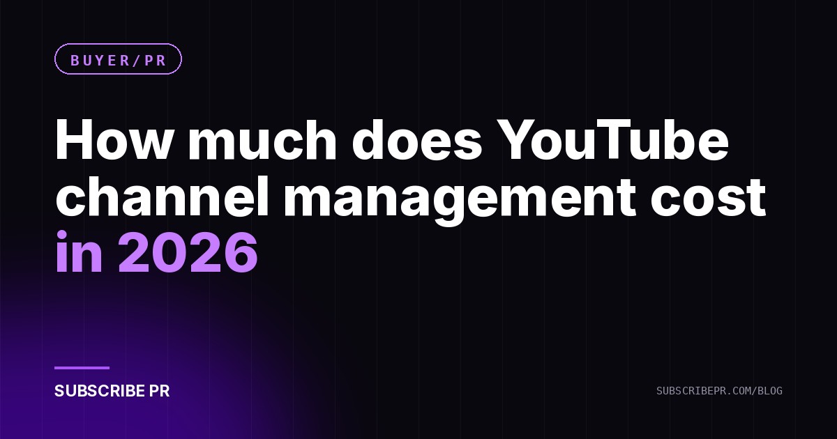 How much does YouTube channel management cost in 2026