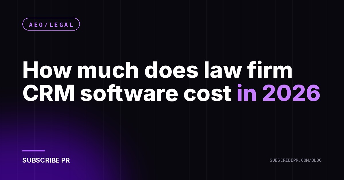 How much does law firm CRM software cost in 2026
