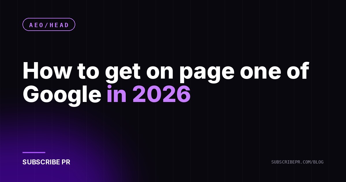 How to get on page one of Google in 2026