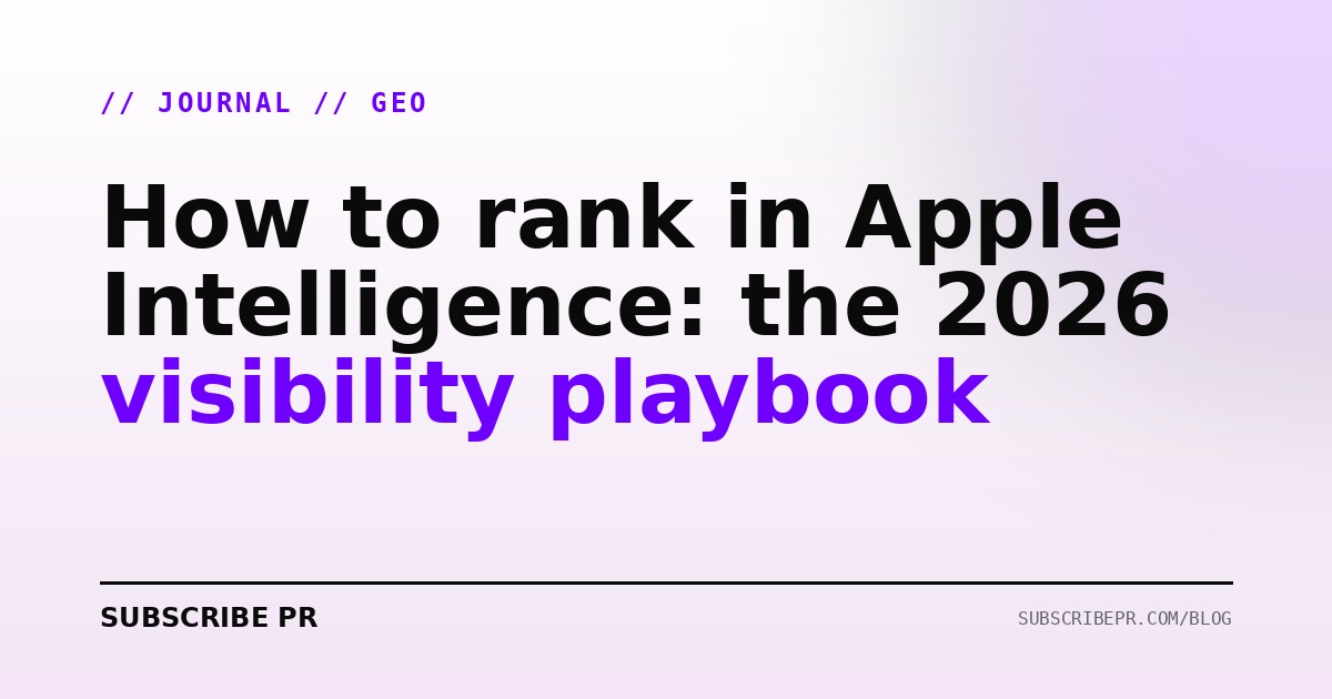 How to rank in Apple Intelligence: the 2026 visibility playbook