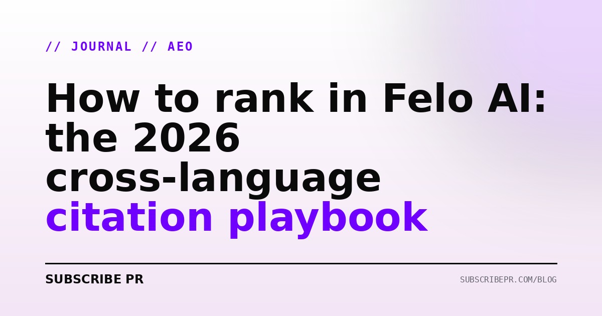 How to rank in Felo AI: the 2026 cross-language citation playbook