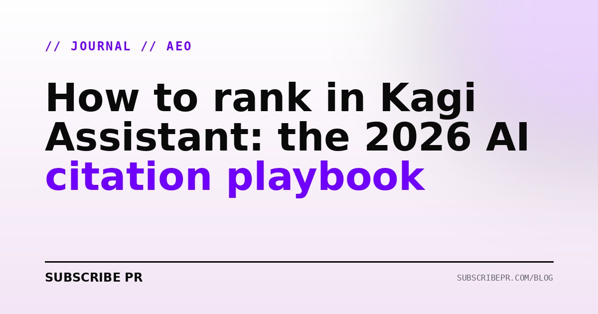 How to rank in Kagi Assistant: the 2026 AI citation playbook