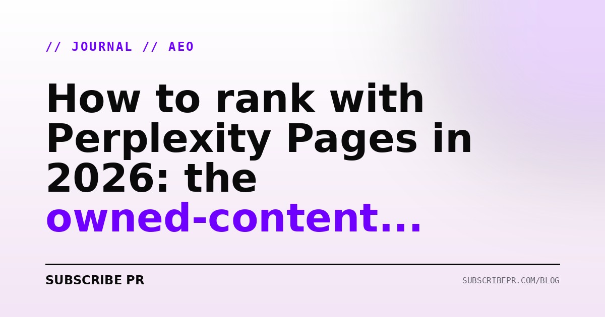 How to rank with Perplexity Pages in 2026: the owned-content visibility play