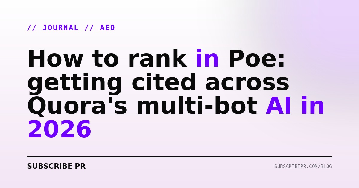 How to rank in Poe: getting cited across Quora's multi-bot AI in 2026