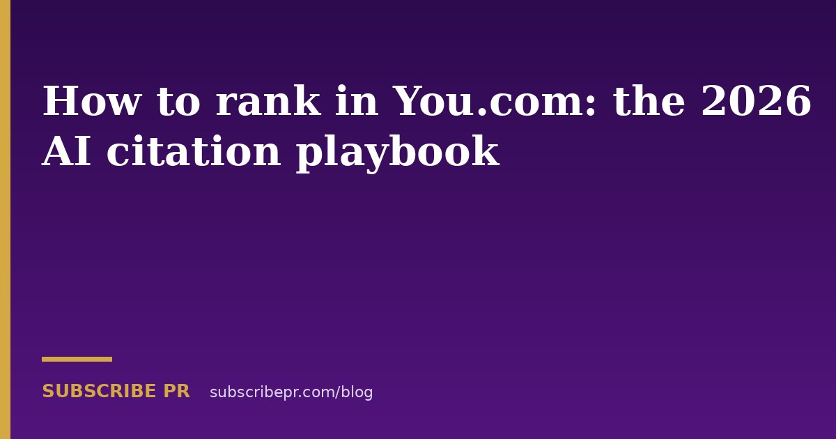 How to rank in You.com: the 2026 AI citation playbook