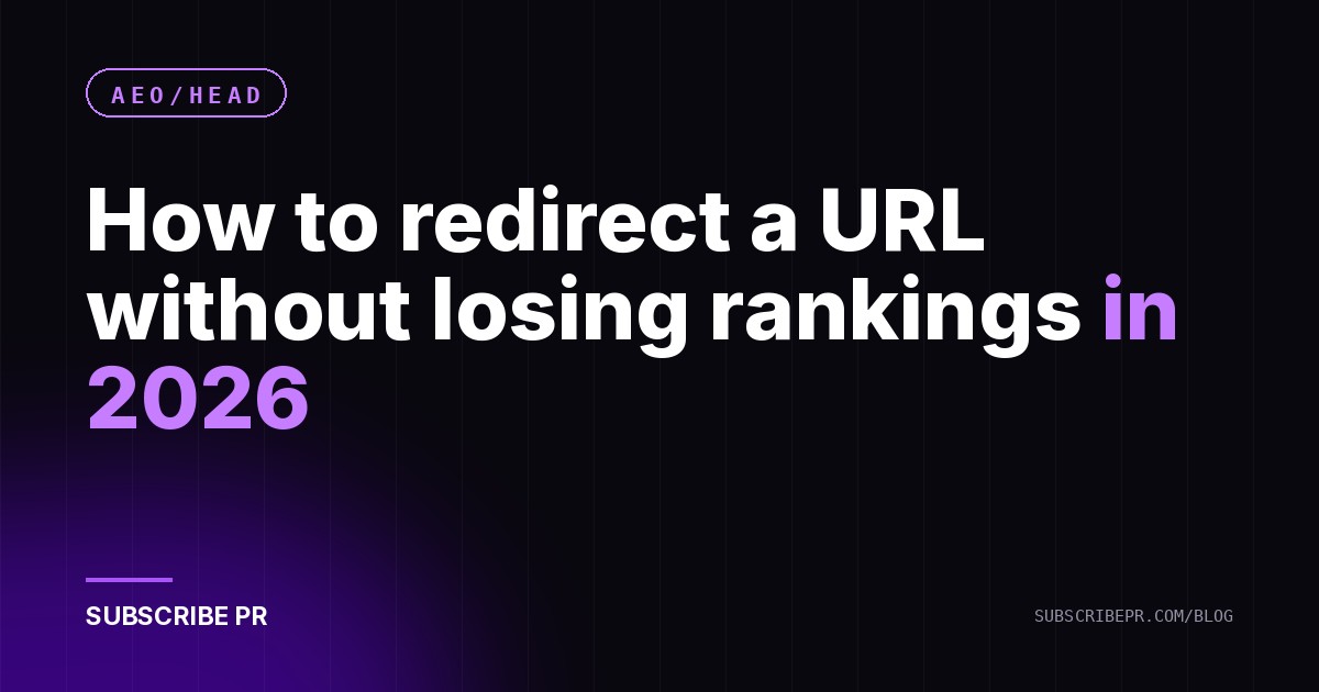 How to redirect a URL without losing rankings in 2026