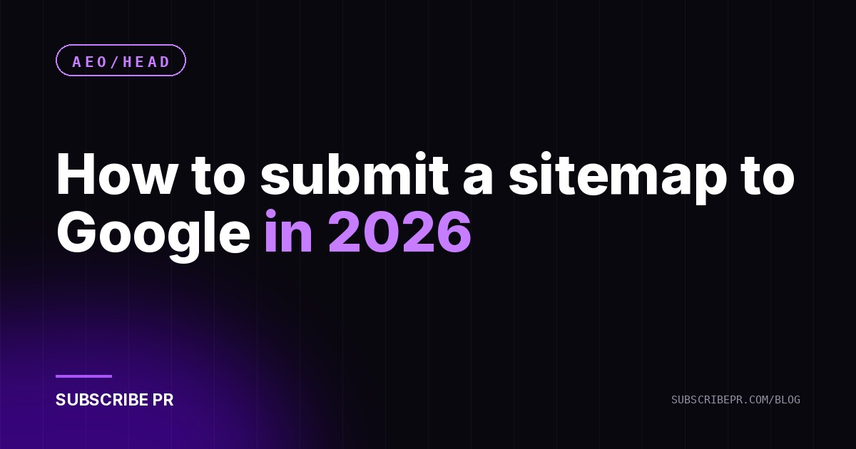 How to submit a sitemap to Google in 2026