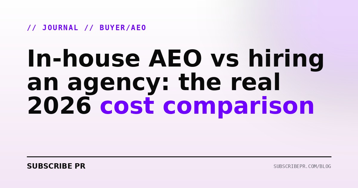 In-house AEO vs hiring an agency: the real 2026 cost comparison