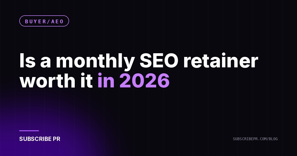 Is a monthly SEO retainer worth it in 2026