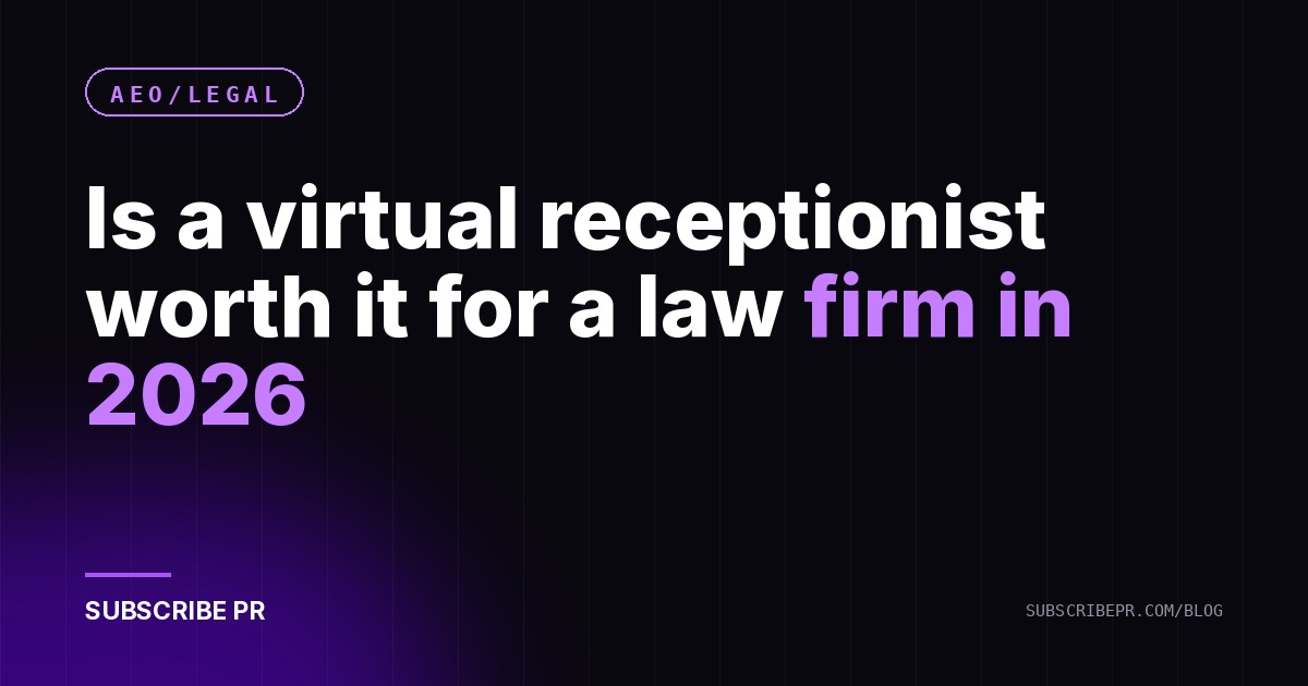 Is a virtual receptionist worth it for a law firm in 2026