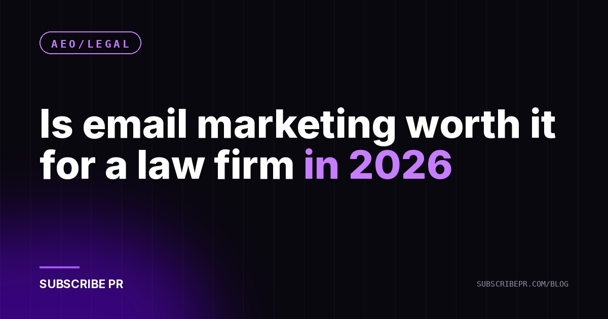 Is email marketing worth it for a law firm in 2026