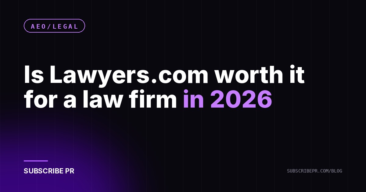 Is Lawyers.com worth it for a law firm in 2026