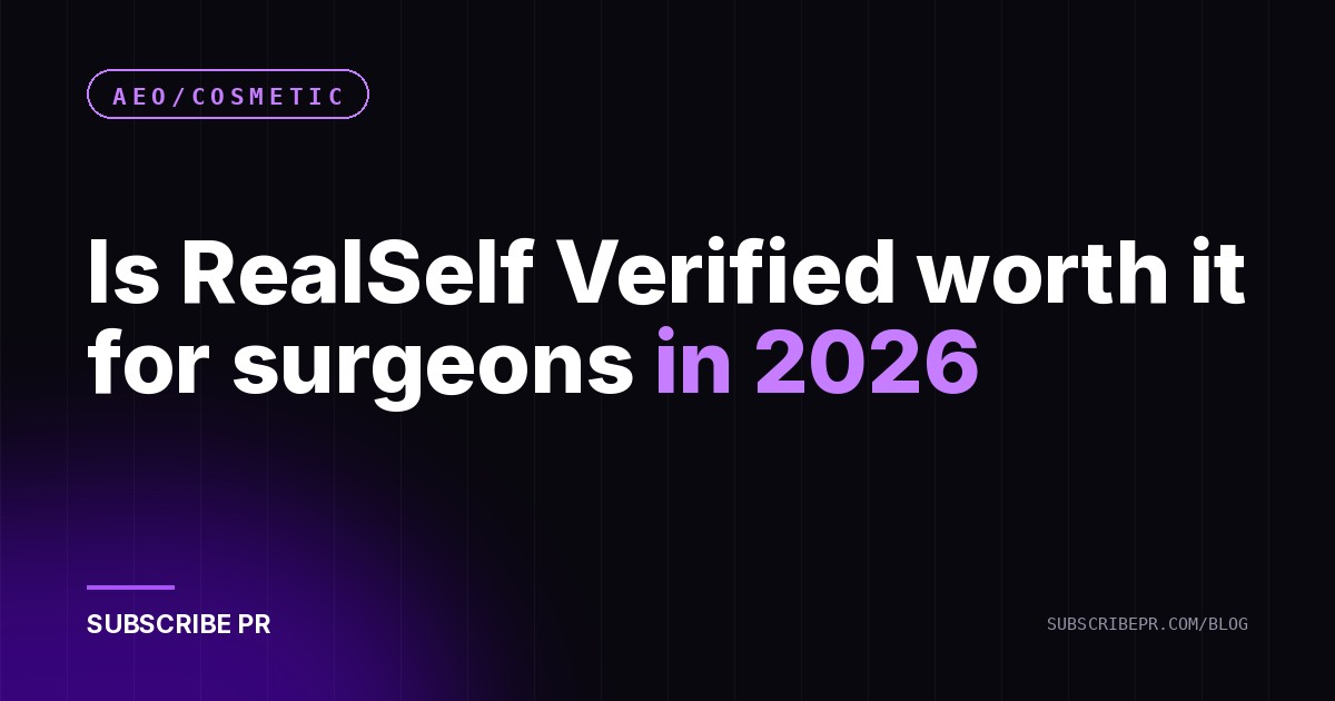 Is RealSelf Verified worth it for surgeons in 2026