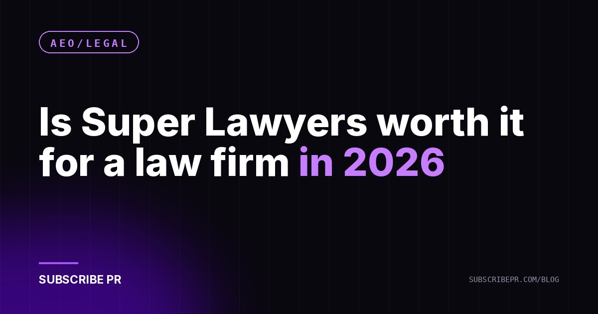 Is Super Lawyers worth it for a law firm in 2026