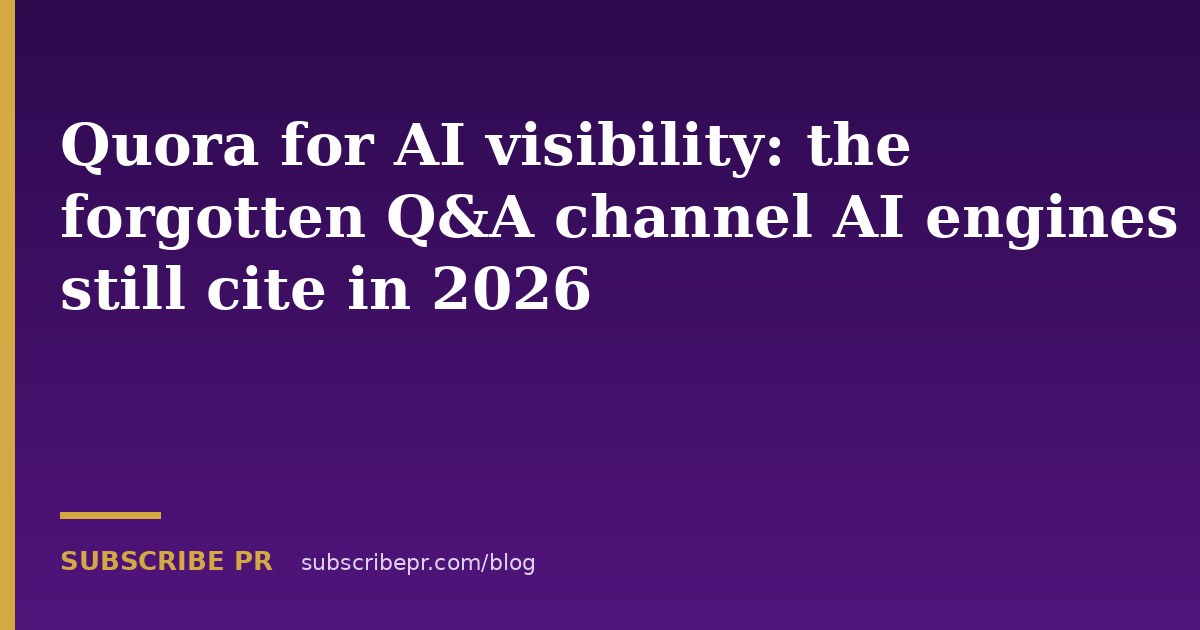 Quora for AI visibility: the forgotten Q&A channel AI engines still cite in 2026