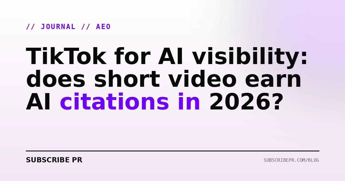 TikTok for AI visibility: does short video earn AI citations in 2026?