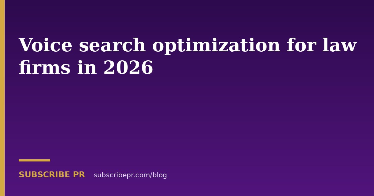 Voice search optimization for law firms in 2026